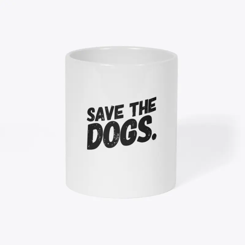 Save the dogs mug